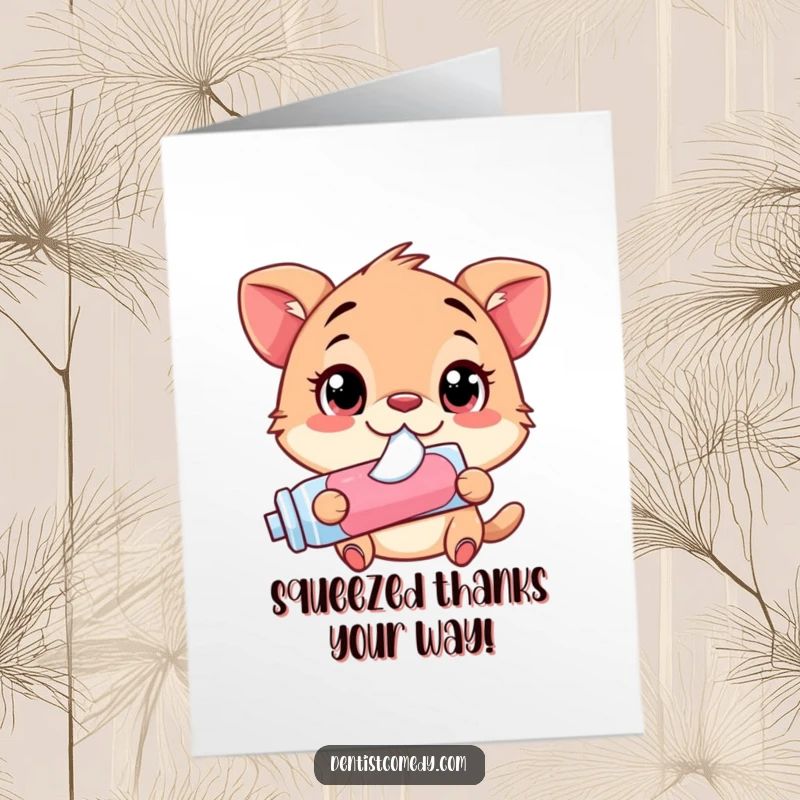Funny Free Printable thank you card of an animal joyfully squirting toothpaste, sharing gratitude with a bubbly, humorous touch.
